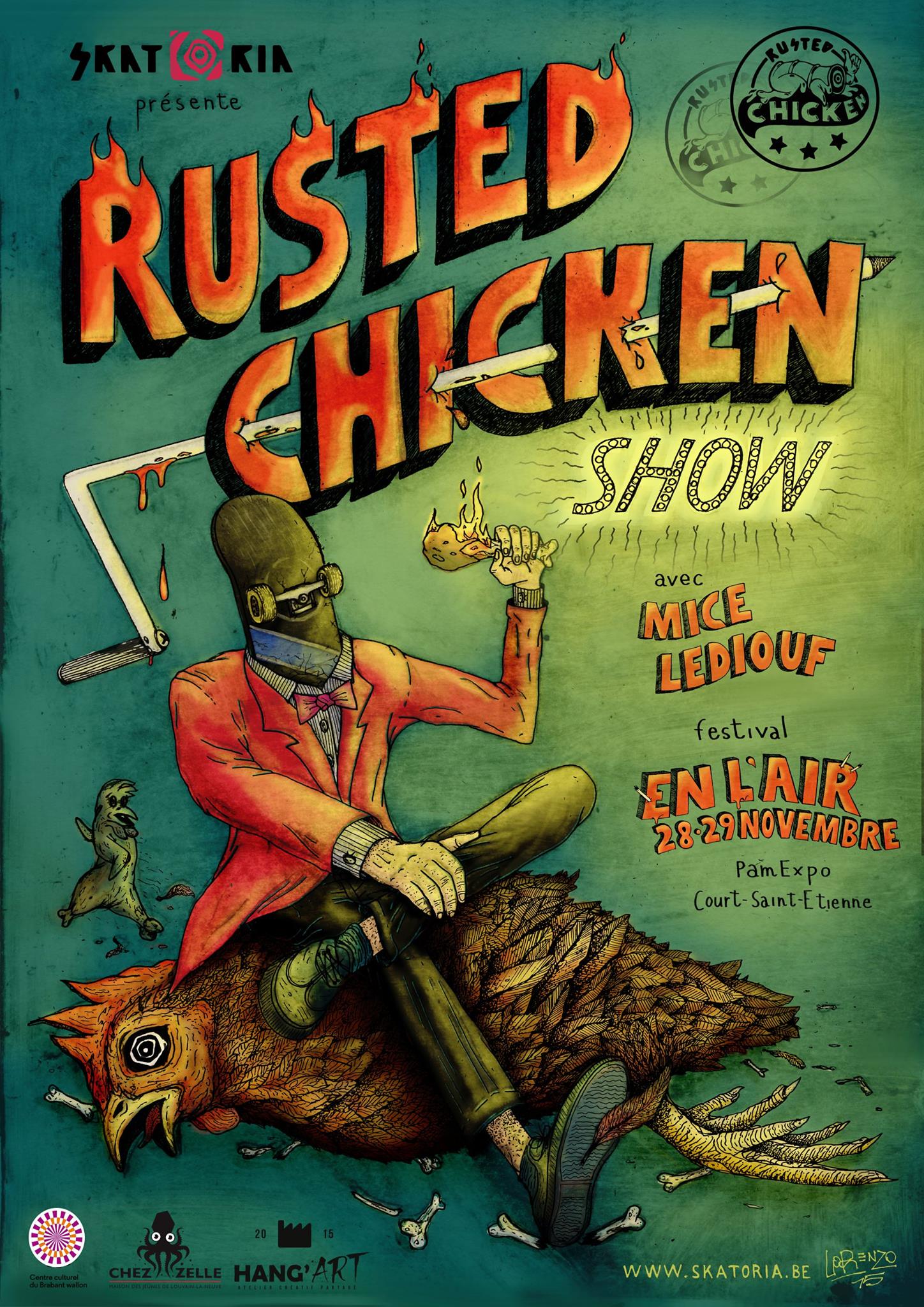 Rusted Chicken Show ! 